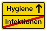 Ortsschild Hygiene/Infektion